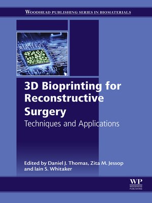 cover image of 3D Bioprinting for Reconstructive Surgery